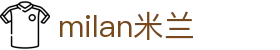 米兰·(milan)中国官方网站